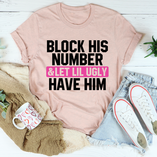 Block His Number Tee