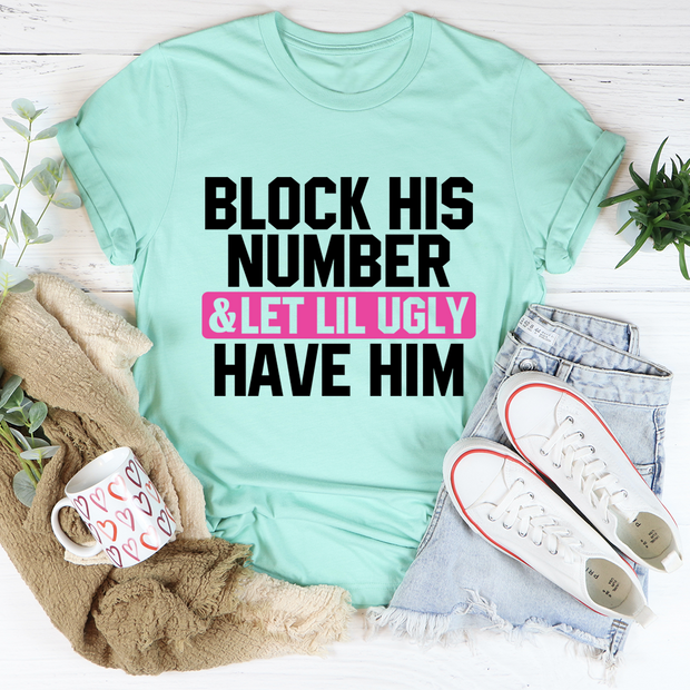Block His Number Tee